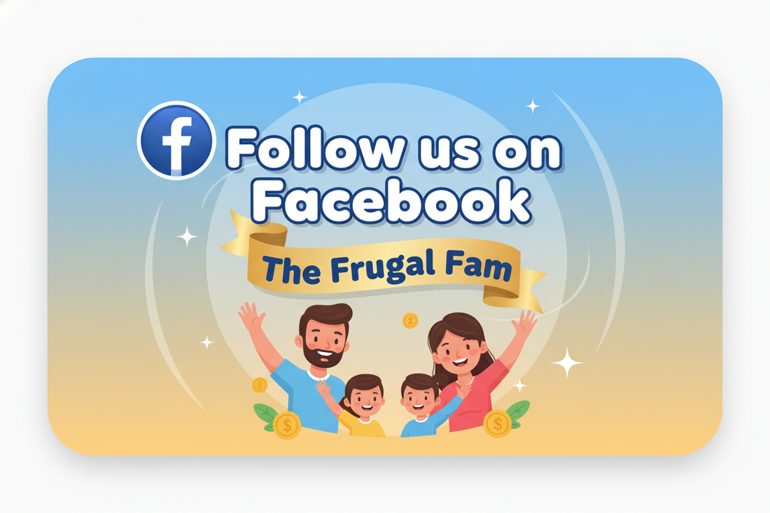 Follow us on facebook the frugal fam https://www.facebook.com/profile.php?id=61583641622508